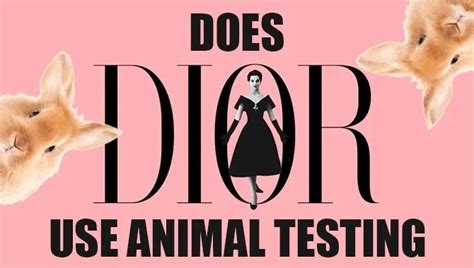 does dior test on animals